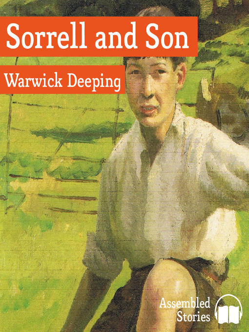 Title details for Sorrell and Son by Warwick Deeping - Available
